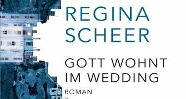 Gott wohnt im Wedding: Lesung von Regina Scheer